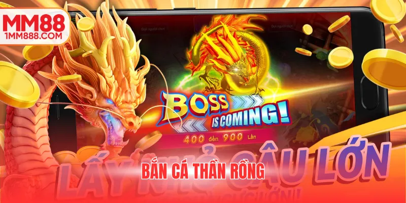 Bắn cá thần rồng